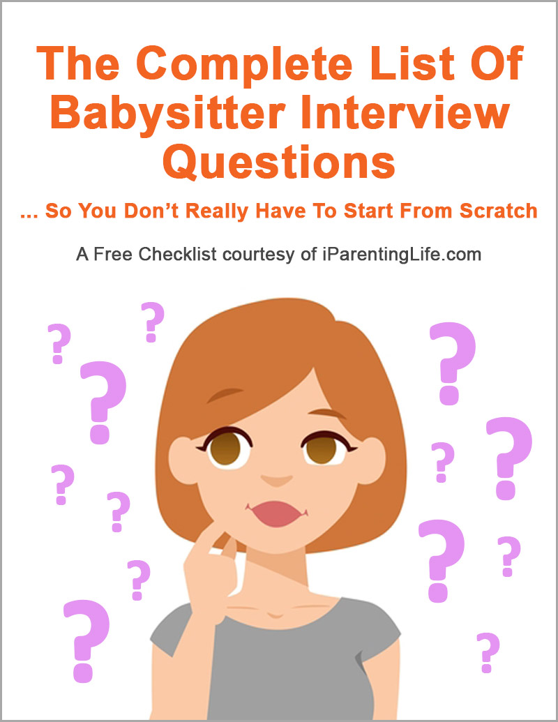 The Complete List Of Babysitter Interview Questions